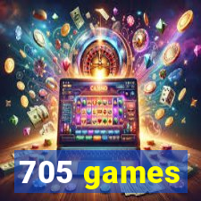 705 games